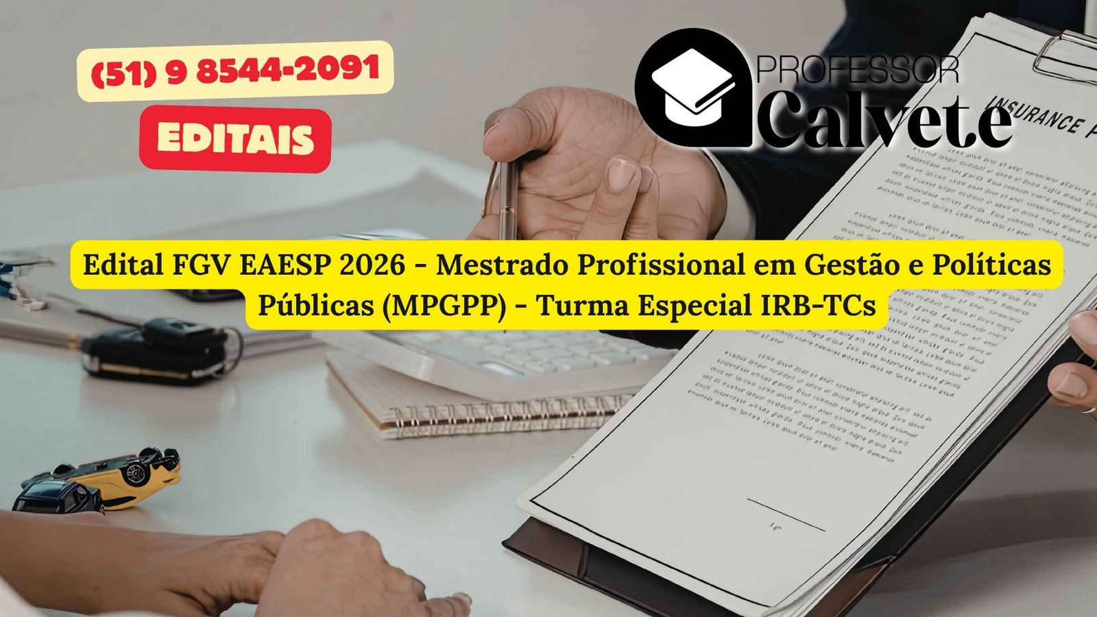 Edital FGV EAESP 2026 - Mestrado Profissional em Gestão e Políticas Públicas (MPGPP) - Turma Especial IRB-TCs
