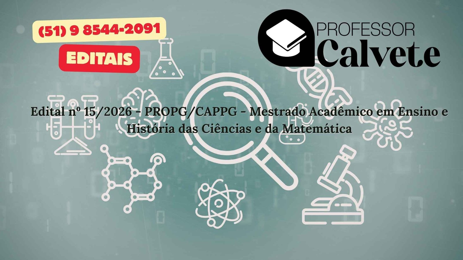 Edital nº 15/2026 - PROPG/CAPPG - Mestrado Acadêmico em Ensino e História das Ciências e da Matemática