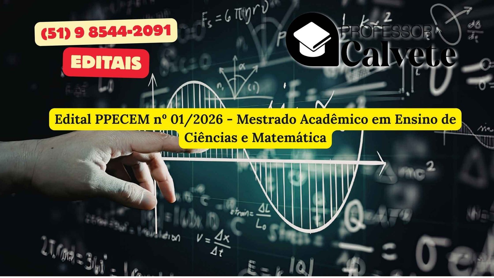 Edital PPECEM nº 01/2026 - Mestrado Acadêmico em Ensino de Ciências e Matemática