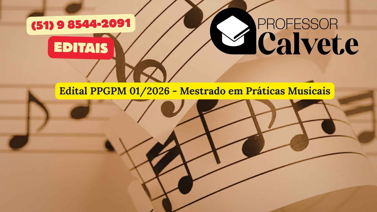 Edital PPGPM 01/2026 - Mestrado em Práticas Musicais