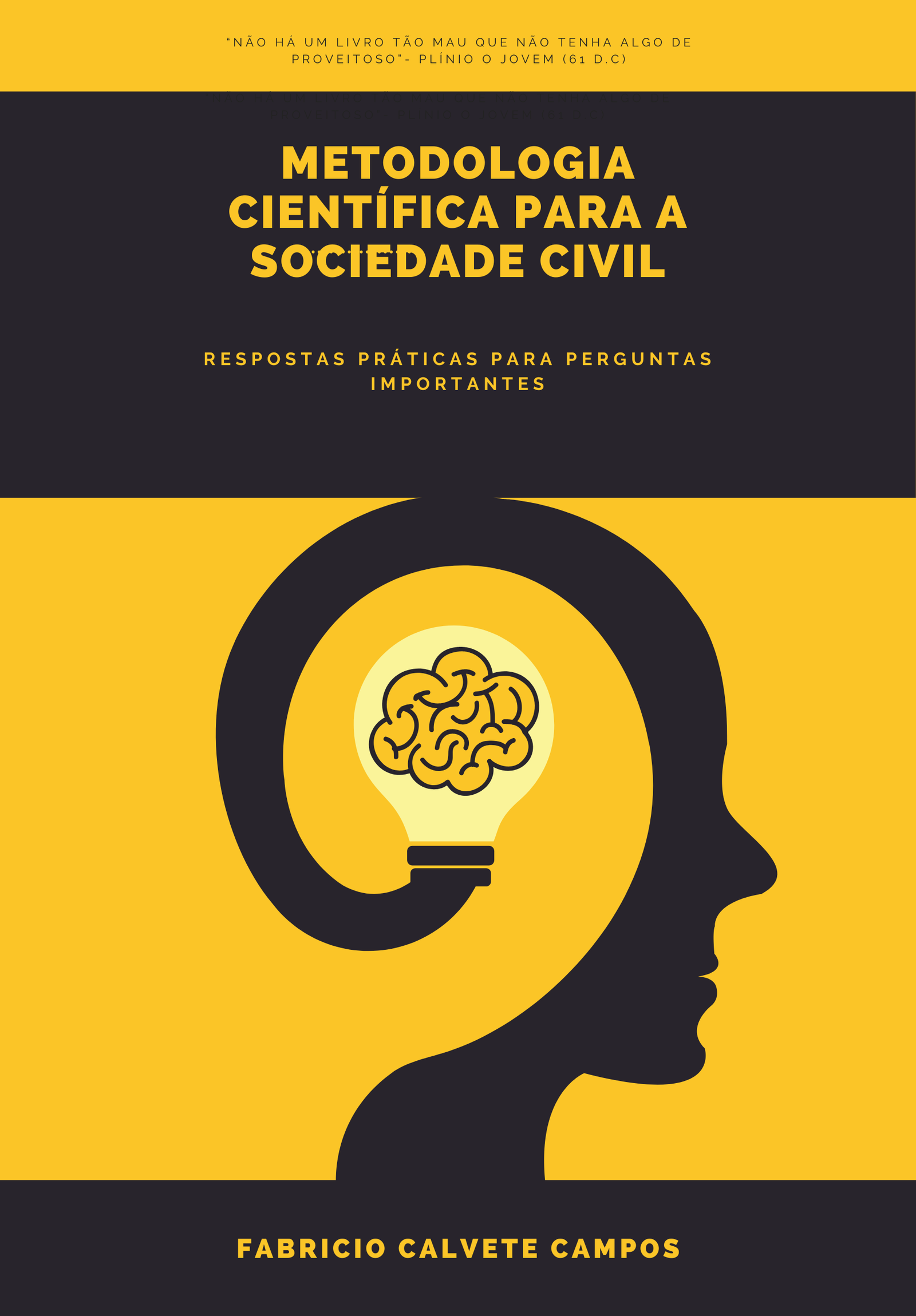 Capa do livro Metodologia Científica para a Sociedade Civil